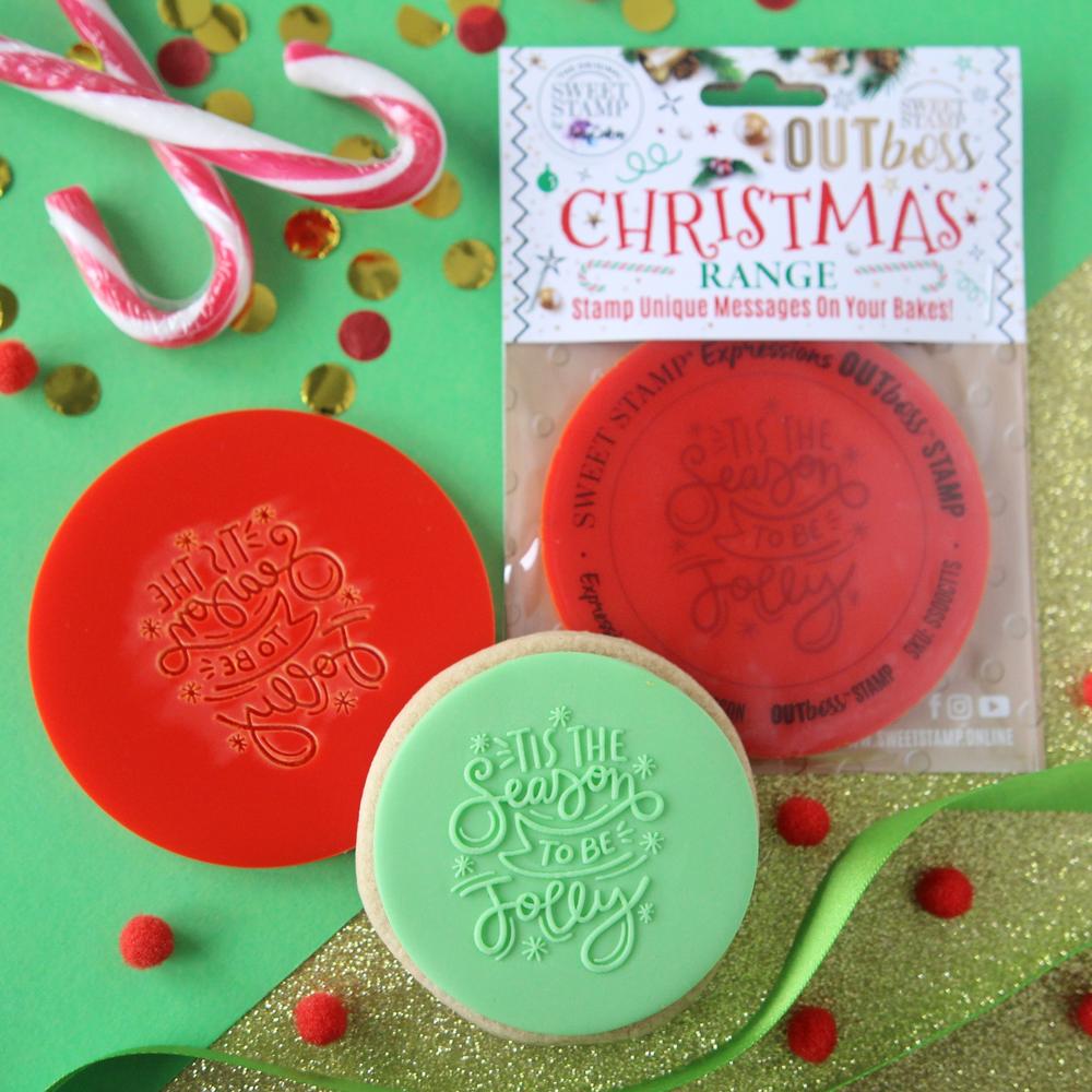 Sweet Stamp - Out Boss - Tis the Season to be Jolly